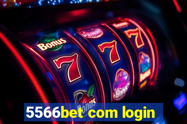 5566bet com login